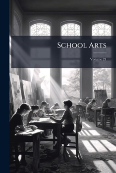 Paperback School Arts; Volume 21 Book