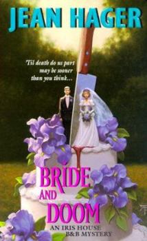 Bride and Doom - Book #7 of the Iris House B&B