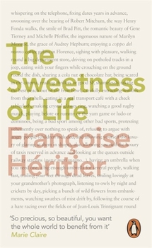 Paperback The Sweetness of Life Book