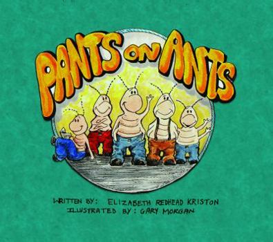 Paperback Pants on Ants Paperback Book