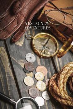 Paperback Yes To New Adventures Book