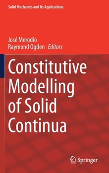 Hardcover Constitutive Modelling of Solid Continua Book