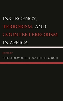 Paperback Insurgency, Terrorism, and Counterterrorism in Africa Book