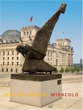 Hardcover Marino Marini: Miracolo: Sculptures, Works on Paper, Photographs Book