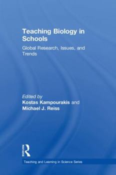 Hardcover Teaching Biology in Schools: Global Research, Issues, and Trends Book