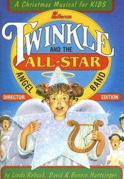 Paperback Twinkle And The All-star Angel Band, Director Book