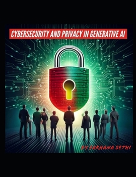 Paperback Cybersecurity and Privacy in Generative AI Book