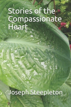 Paperback Stories of the Compassionate Heart Book