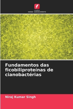Paperback Fundamentos das ficobiliproteínas de cianobactérias [Portuguese] Book