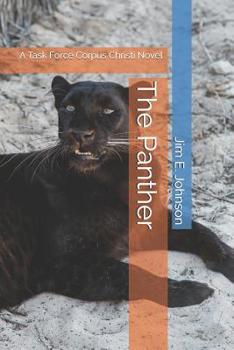 Paperback The Panther: A Task Force Corpus Christi Novel Book