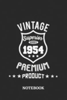 1954 Vintage Superior Premium Product Notebook: 6x9 inches - 110 blank numbered pages • Greatest Premium Vintage Journal • Gift, Present Idea