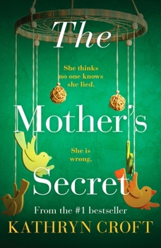 Paperback The Mother's Secret: An absolutely gripping psychological thriller Book