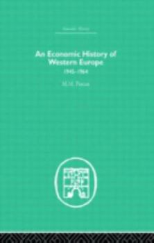 Hardcover An Economic History of Western Europe 1945-1964 Book