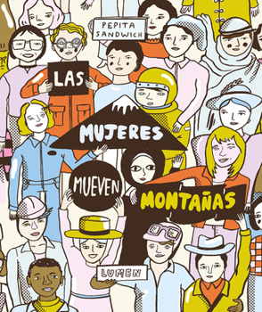 Hardcover Las Mujeres Mueven Montañas / Women Move Mountains [Spanish] Book
