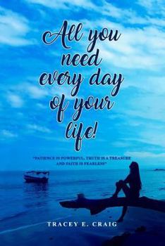 Paperback All You Need Every Day of Your Life! Book