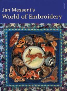 Hardcover Jan Messent's World of Embroidery Book