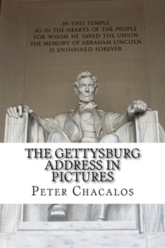 Paperback The Gettysburg Address In Pictures Book