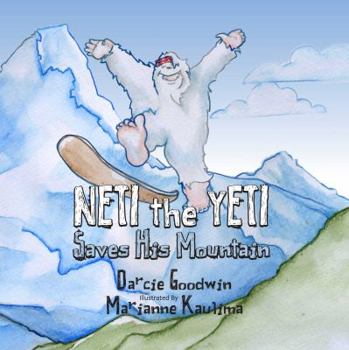Hardcover Net the Yeti Saves His Mountain Book