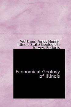 Economical Geology of Illinois