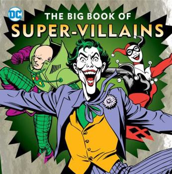 Hardcover The Big Book of Super-Villains Book