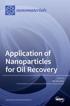 Hardcover Application of Nanoparticles for Oil Recovery Book