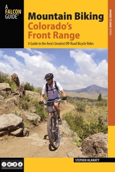 Paperback Mountain Biking Colorado's Front Range Book