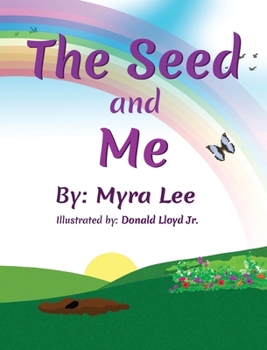 Hardcover The Seed and Me Book