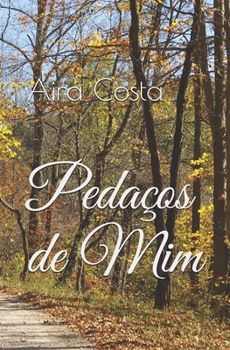 Paperback Pedaços de Mim [Portuguese] Book