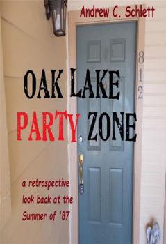 Oak Lake Party Zone