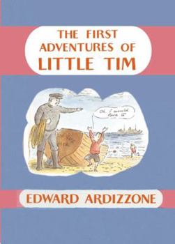 Hardcover The First Adventures of Little Tim: "Little Tim and the Brave Sea Captain", "Tim and Lucy Go to Sea", "Tim to the Rescue" Book