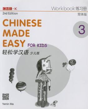 Paperback Chinese Made Easy for Kids 2nd Ed (Simplified) Workbook 3 [Multiple Languages] Book