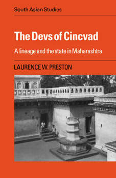 Paperback The Devs of Cincvad: A Lineage and the State in Maharashtra Book