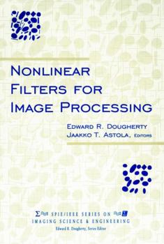 Hardcover Nonlinear Filters for Image Processing Book