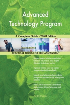 Advanced Technology Program A Complete Guide - 2020 Edition