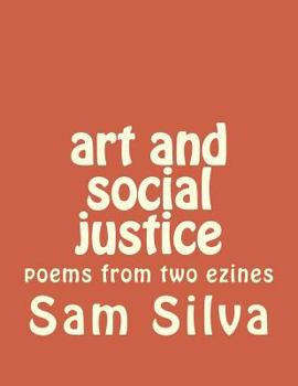 Paperback art and social justice: poems from two ezines Book