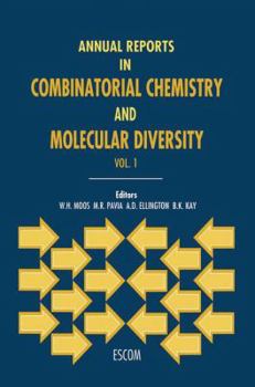Paperback Annual Reports in Combinatorial Chemistry and Molecular Diversity Book
