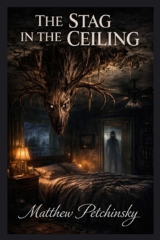 Paperback The Stag in the Ceiling Book