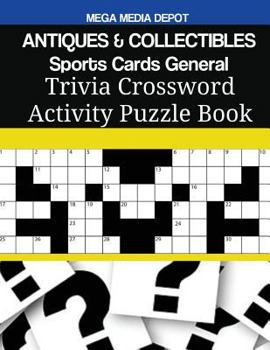 Paperback ANTIQUES & COLLECTIBLES Sports Cards General Trivia Crossword Activity Puzzle Book