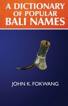 Paperback A Dictionary of Popular Bali Names Book