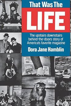 Paperback That Was the Life: The Upstairs Downstairs Story of America's Favorite Magazine Book