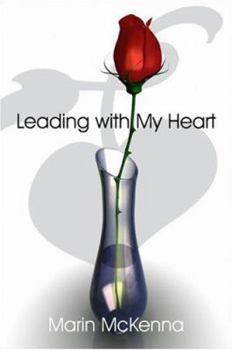 Paperback Leading With My Heart Book