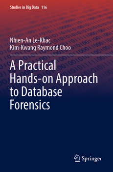 Paperback A Practical Hands-On Approach to Database Forensics Book