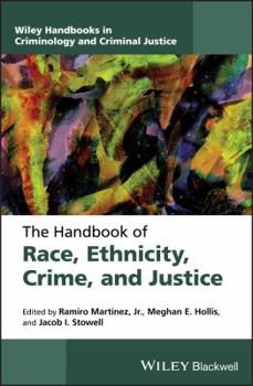 Hardcover The Handbook of Race, Ethnicity, Crime, and Justice Book