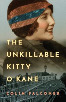 Paperback The Unkillable Kitty O'Kane Book