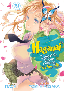 Paperback Haganai: I Don't Have Many Friends Vol. 19 Book