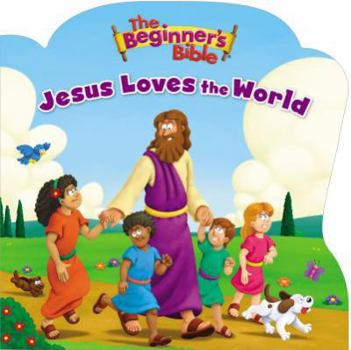 Board book The Beginner's Bible Jesus Loves the World Book