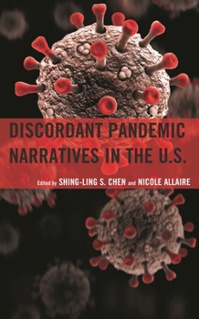 Hardcover Discordant Pandemic Narratives in the U.S. Book