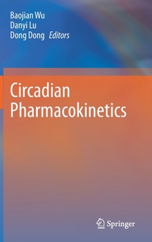 Hardcover Circadian Pharmacokinetics Book