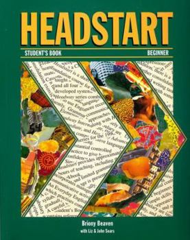 Paperback Headstart Student's Book: Beginner Book