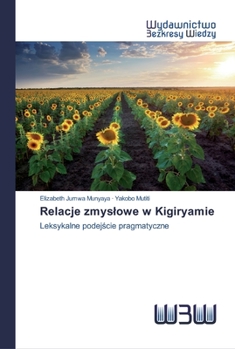 Paperback Relacje zmyslowe w Kigiryamie [Polish] Book